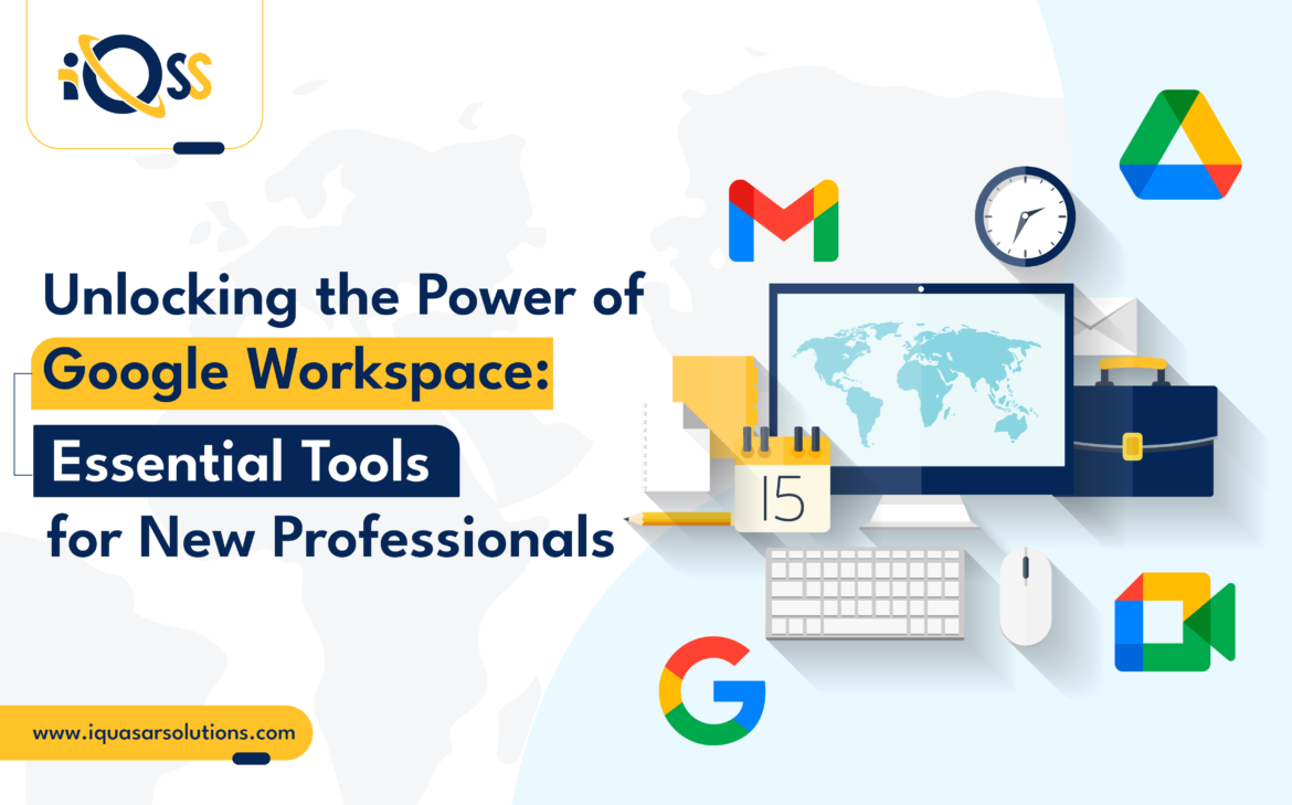Unlocking the Power of Google Workspace: Essential Tools for New Professionals