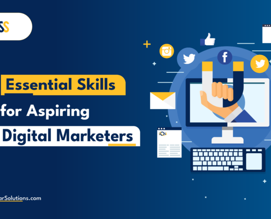 5 Essential Skills for Aspiring Digital Marketers